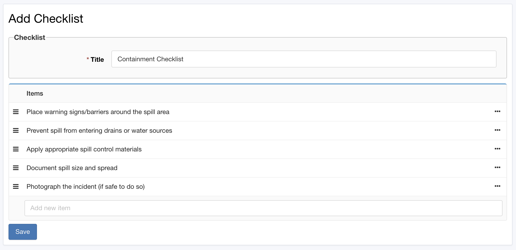 Create a predefined checklist related to chemical spill containment | Maintainly